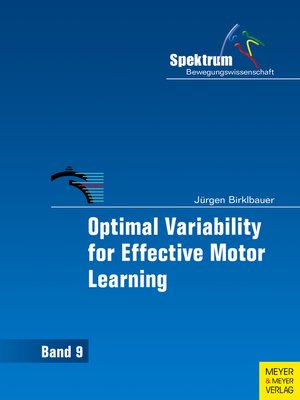 cover image of Optimal Variability for Effective Motor Learning